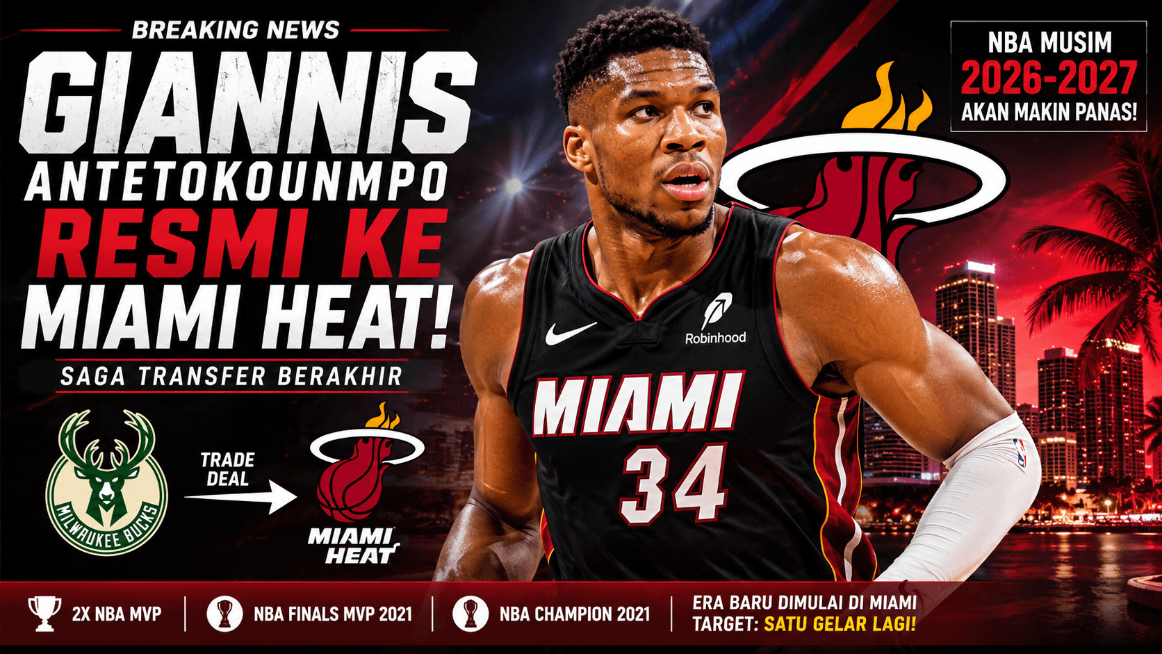 Giannis Antetokounmpo Resmi Gabung Miami Heat, NBA Musim 2026-2027 Dipastikan Makin Panas
