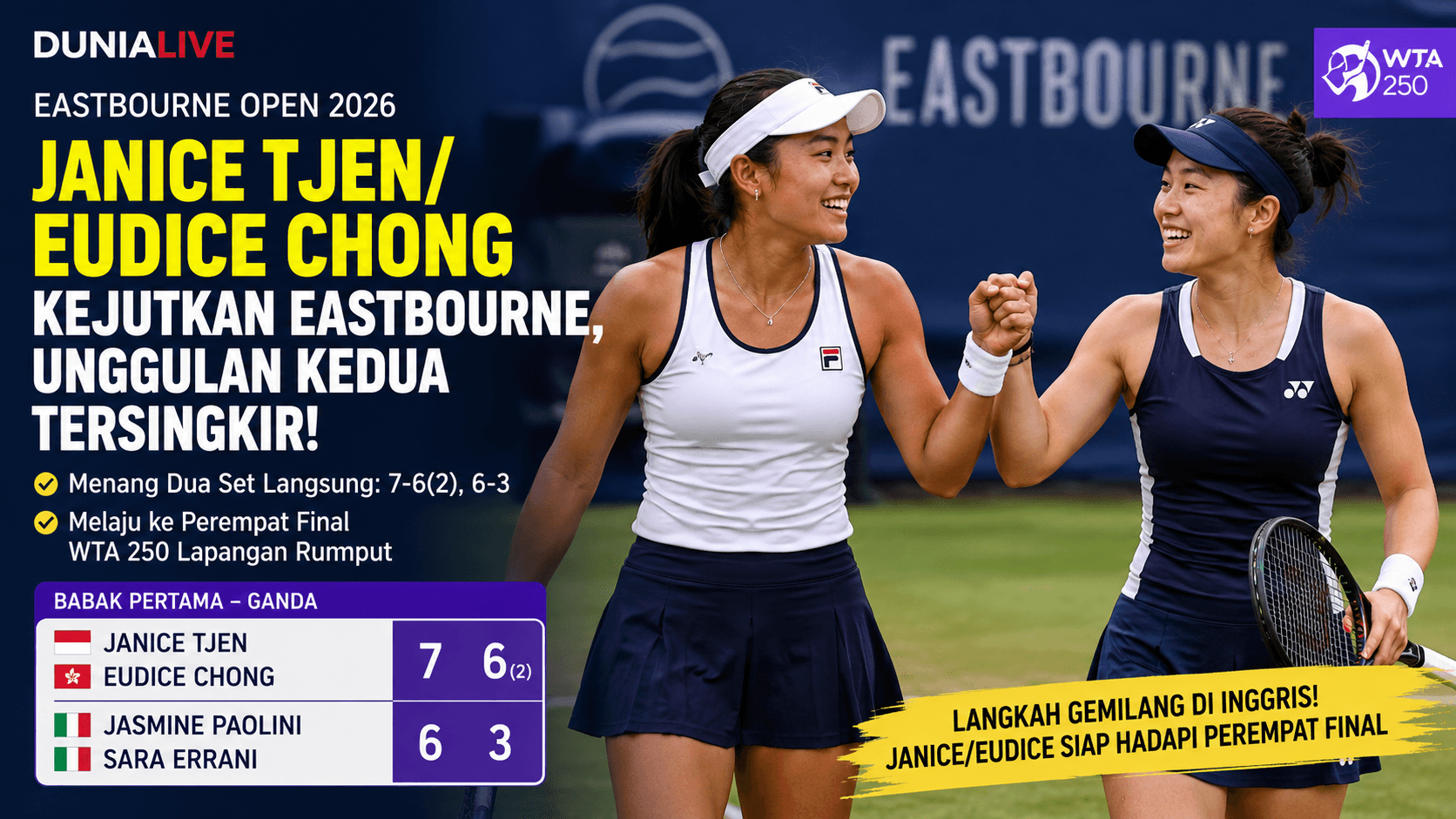 Janice Tjen/Eudice Chong Kejutkan Eastbourne Open 2026, Unggulan Kedua Tersingkir di Babak Pertama
